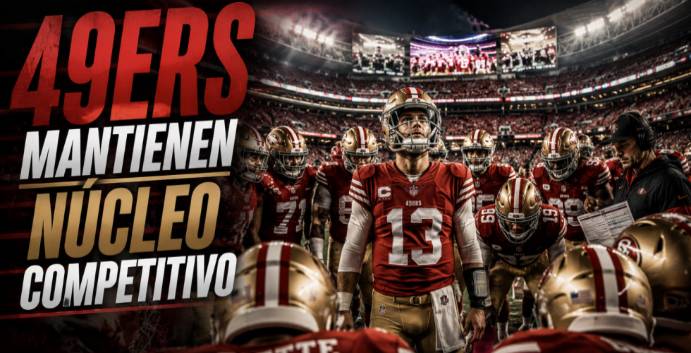 49ers Mantienen Núcleo Competitivo