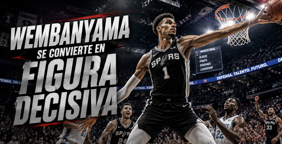 Wembanyama Se Convierte en Figura Decisiva
